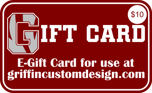 E-Gift Card - Griffin Custom Design